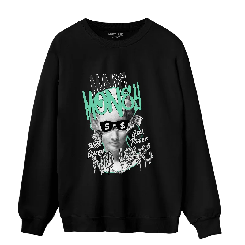 NastyJamz Green Glow 3s Sweatshirt Match Make Money No Love